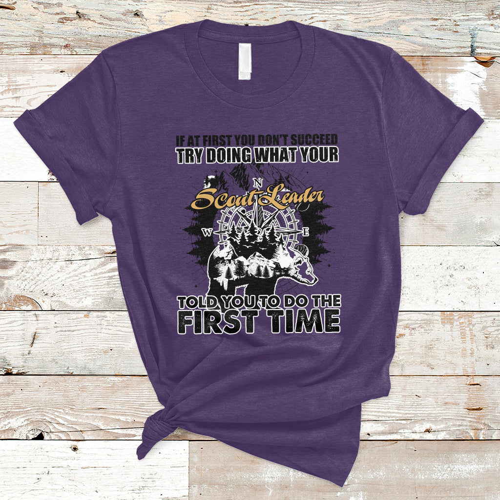 Doing What Your Leader Told You To Do First Time Scouting Camping Compass T-Shirt - Wonder Print Shop