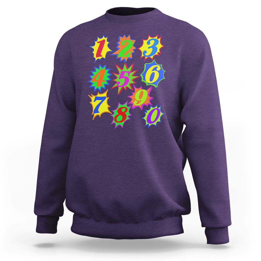 Number Day Math Day Numbers Costume Let's Have Fun With The Numbers Sweatshirt - Wonder Print Shop