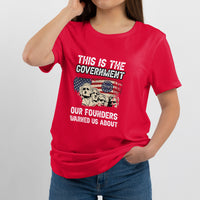This Is The Government Our Founders Warned Us About Patriots Founding Fathers American Flag US Pride Political T Shirt - Wonder Print Shop