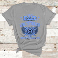 I'm A Dad And A Lube Technician Nothing Scares Me T Shirt - Wonder Print Shop