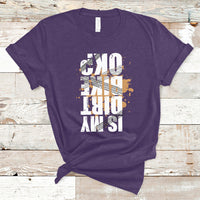 Is My Dirt bike Ok Funny Sarcastic Off Road Biker Gift T-Shirt - Wonder Print Shop