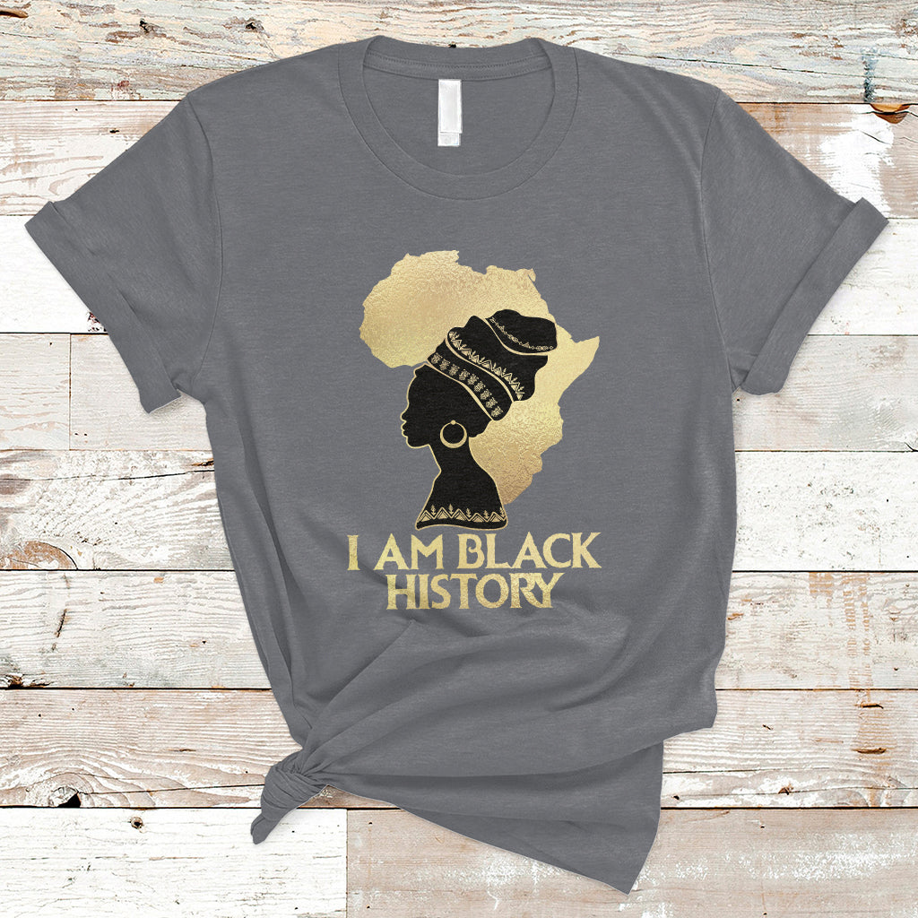 I Am Black History Month African American For Womens Girls T Shirt - Wonder Print Shop