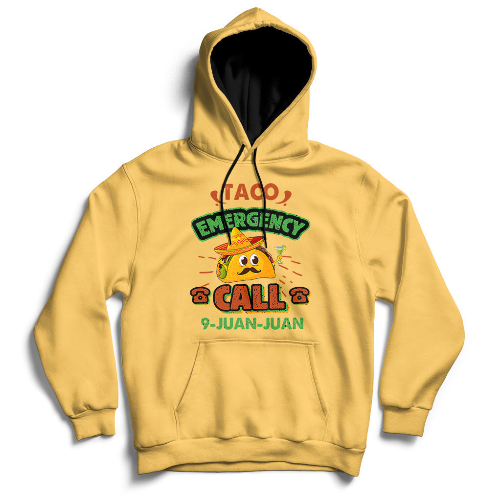 Taco Emergency Call 9 Juan Funny Cinco De Mayo Hoodie - Wonder Print Shop