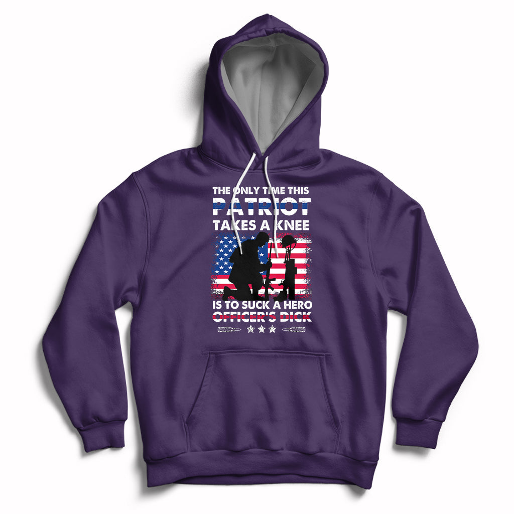 The Only Time This Patriot Takes A Knee Funny Veterans Hoodie - Wonder Print Shop