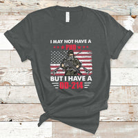 I May Not Have A PhD But Have A DD-214 For Veterans US Eagle T-Shirt - Wonder Print Shop
