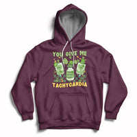 You Give Me Tachycardia Funny ICU Nurse Life St Patrick's Day Hoodie - Wonder Print Shop