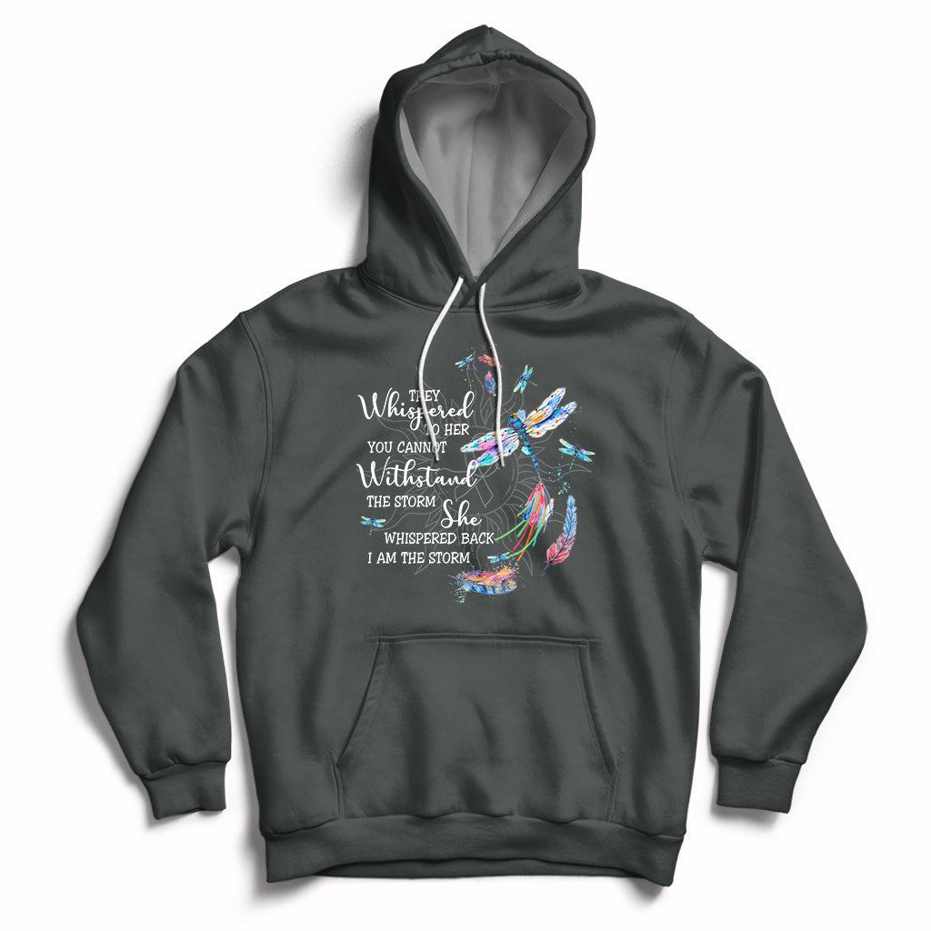 Colorful Dragonflies They Whispered You Cannot Withstand The Storm Hoodie - Wonder Print Shop