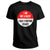 I Am Not A Racist I Hate Everyone Equally Funny Quotes, Adult Humor T Shirt - Wonder Print Shop