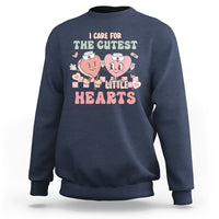 I Care For Cutest Little Hearts Retro Valentines For Nurse Sweatshirt - Wonder Print Shop