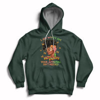 I Am Who I Am Your Approval Isn't Needed Black Queen African American Locd Curly Natural Afro Hoodie - Wonder Print Shop