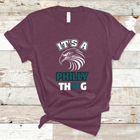 We Are From Philly And We Fight No One Like Us We Don't Care T-Shirt - Wonder Print Shop