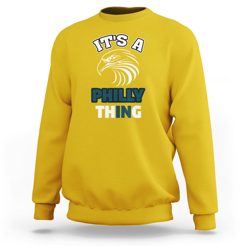 We Are From Philly And We Fight No One Like Us We Don't Care Sweatshirt - Wonder Print Shop