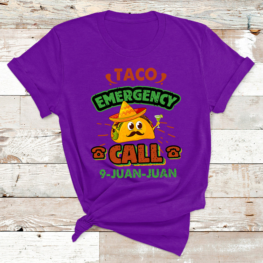 Taco Emergency Call 9 Juan Funny Cinco De Mayo T Shirt - Wonder Print Shop