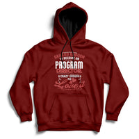 Skilled Enough To Be Come An Program Director Crazy Enough Hoodie - Wonder Print Shop