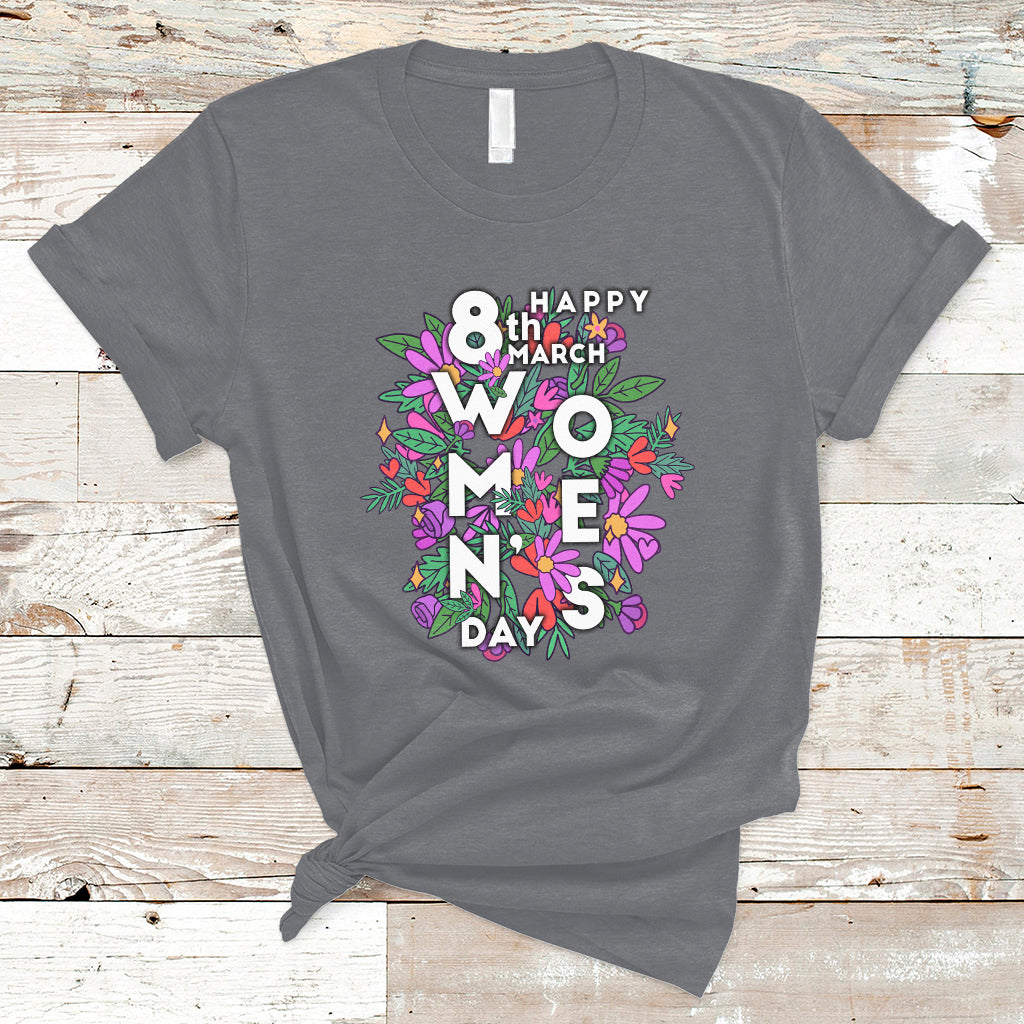 Happy 8th March International Women's Day Girl Floral T-Shirt - Wonder Print Shop