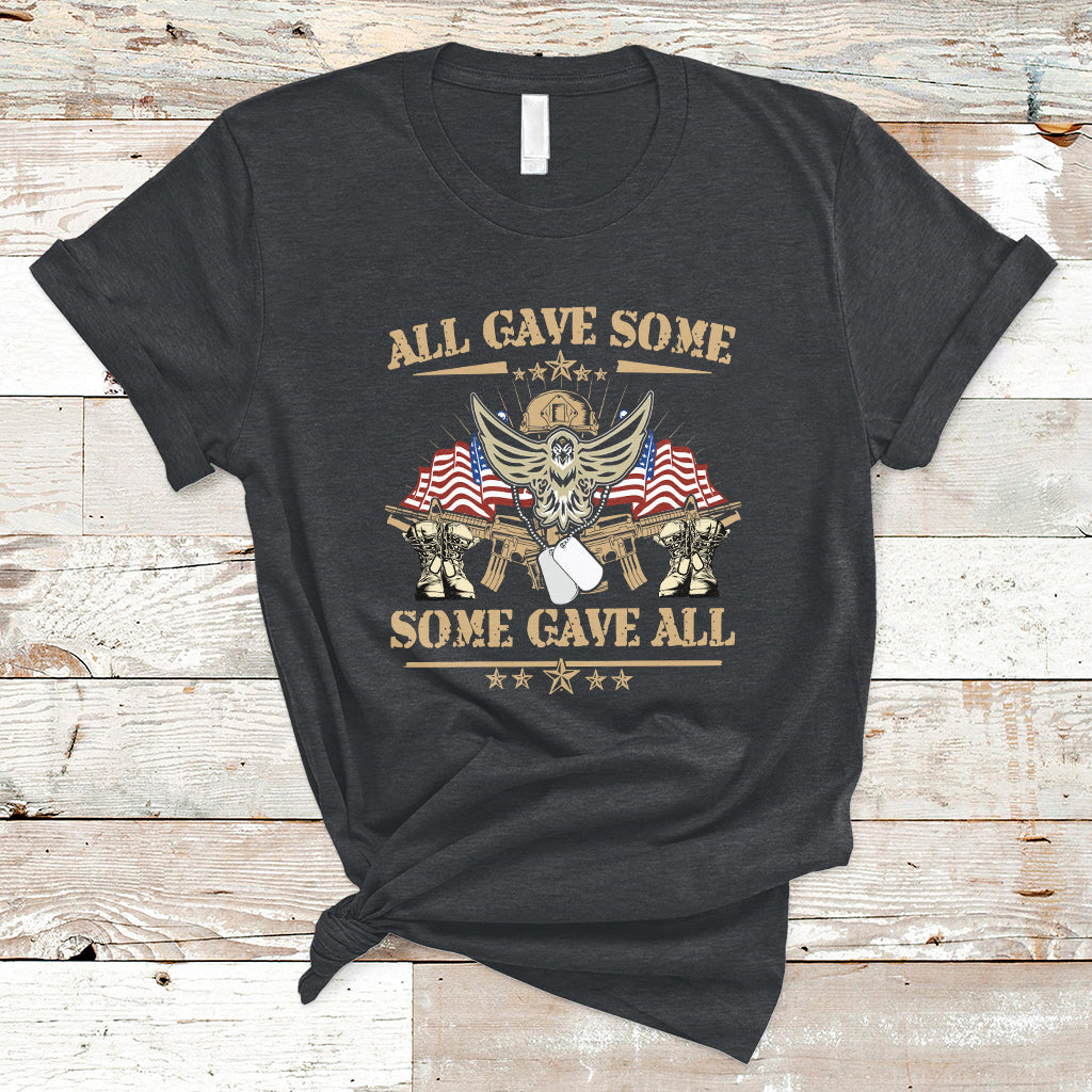 All Gave Some Some Gave All Veterans Memorials Day US Flag T-Shirt - Wonder Print Shop