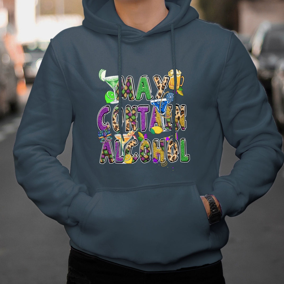 May Contain Alcohol Warning Mardi Gras Thing Party Carnival Drinking Team Hoodie - Wonder Print Shop