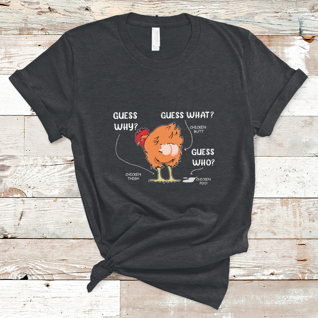 Funny Animal Farm Shirt Guess What Chicken Butt T Shirt - Wonder Print Shop
