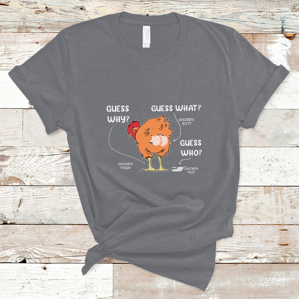 Funny Animal Farm Shirt Guess What Chicken Butt T Shirt - Wonder Print Shop