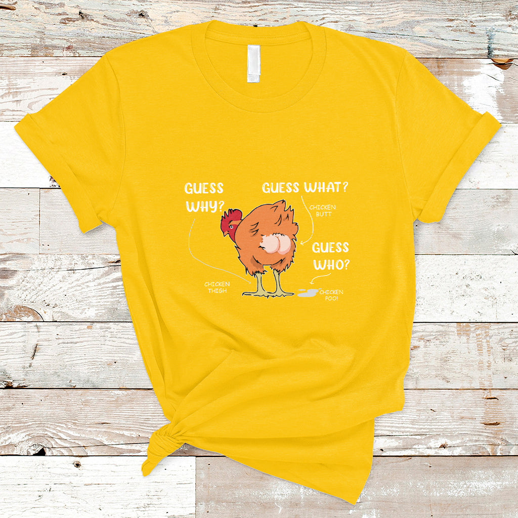 Funny Animal Farm Shirt Guess What Chicken Butt T Shirt - Wonder Print Shop
