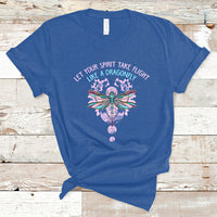 Let Your Spirit Take Flight Like A Dragonfly Inspirational T Shirt - Wonder Print Shop