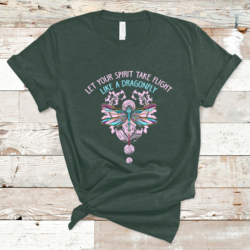 Let Your Spirit Take Flight Like A Dragonfly Inspirational T Shirt - Wonder Print Shop