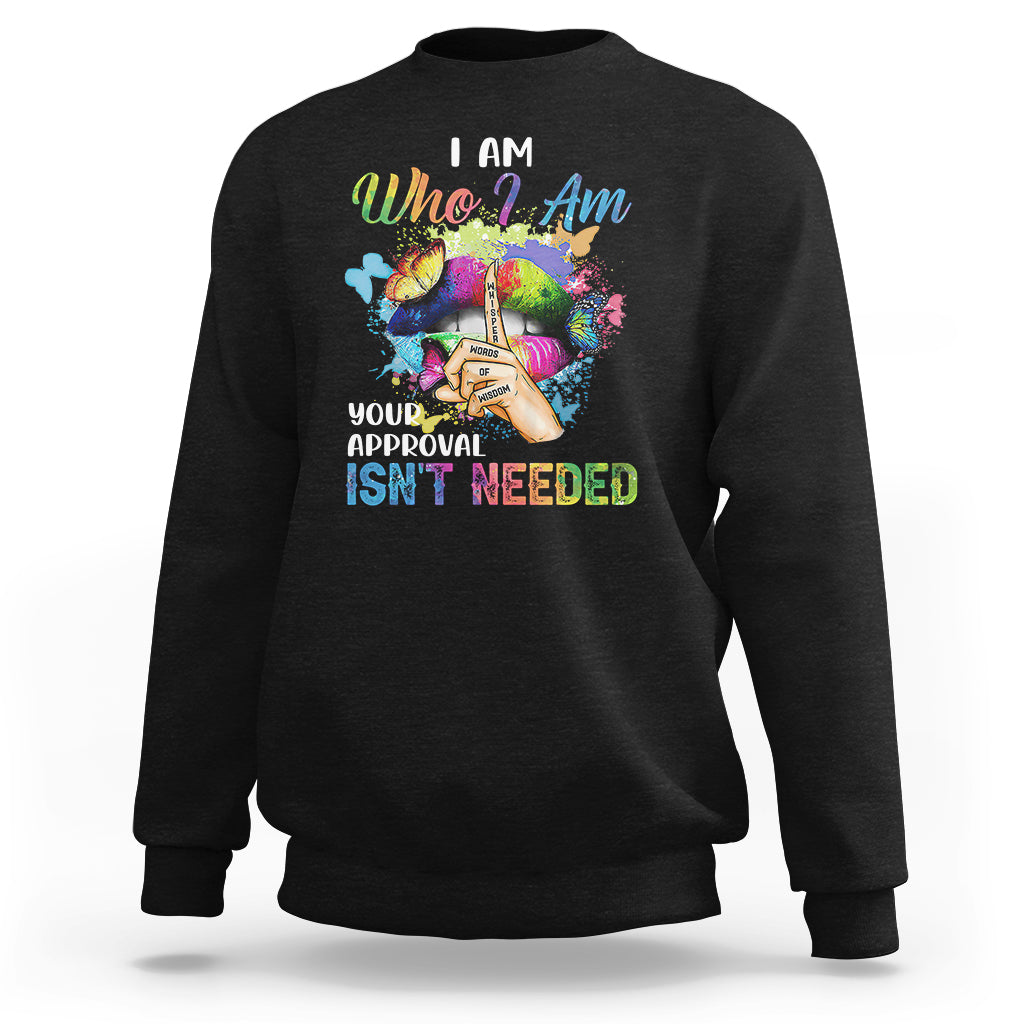 I Am Who I Am Your Approval Isn't Needed Black Queen African American Ladies Natural Afro Sweatshirt - Wonder Print Shop