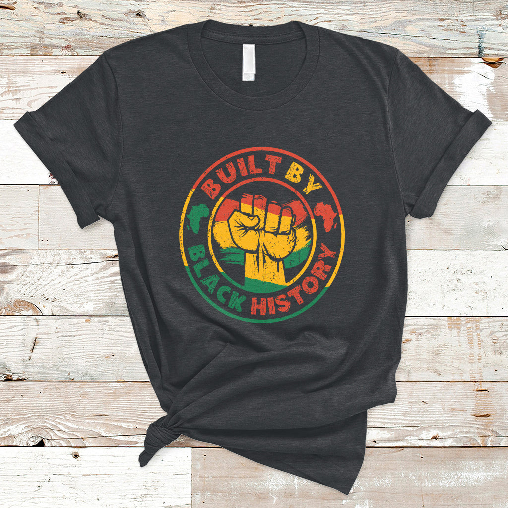 Built By Black History For Black History Month Afro Melanin T-Shirt - Wonder Print Shop