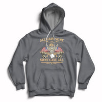 All Gave Some Some Gave All Veterans Memorials Day US Flag Hoodie - Wonder Print Shop