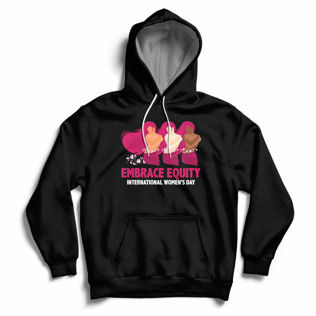 International Women's Day IWD 2023 Embrace Equity Women's Rights Hoodie - Wonder Print Shop