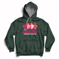 Forest green women's hoodie with kangaroo pocket, drawstrings, and Embrace Equity graphic