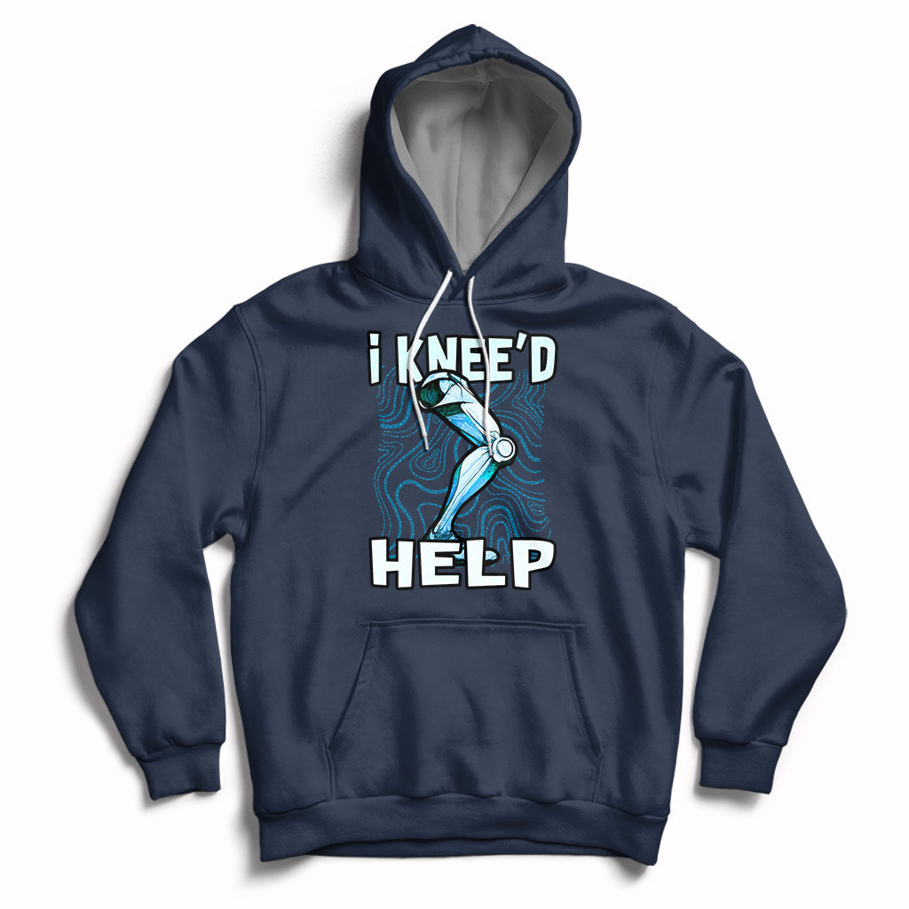 Navy hoodie with hood and kangaroo pocket, “I KNEE’D HELP” knee graphic