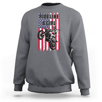 Ride Like A Girl Motocross Lovers Dirt Bike Biker Girl Gift Sweatshirt - Wonder Print Shop