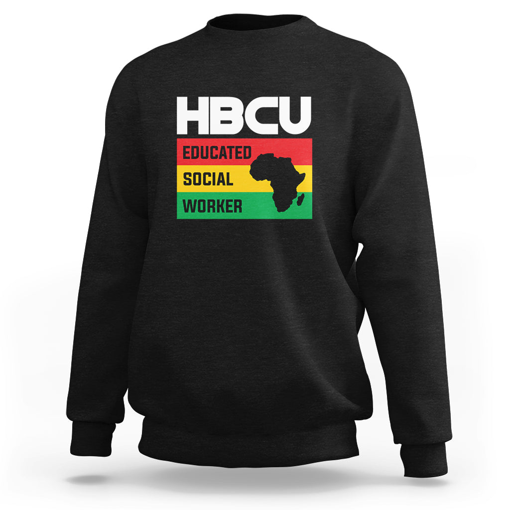 HBCU Educated Social Worker Historical Black Sweatshirt - Wonder Print Shop