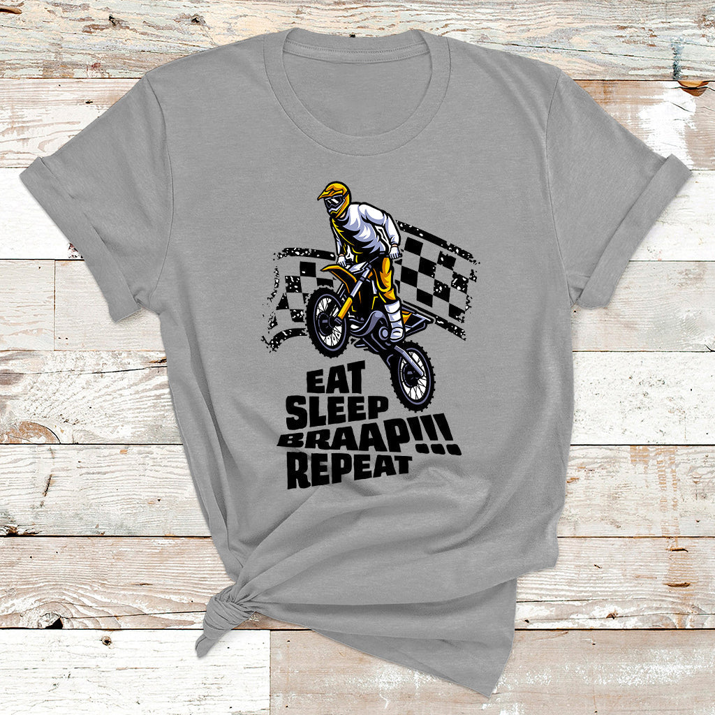 Funny Eat Sleep Braap Repeat Shirt Dirtbike T Shirt - Wonder Print Shop