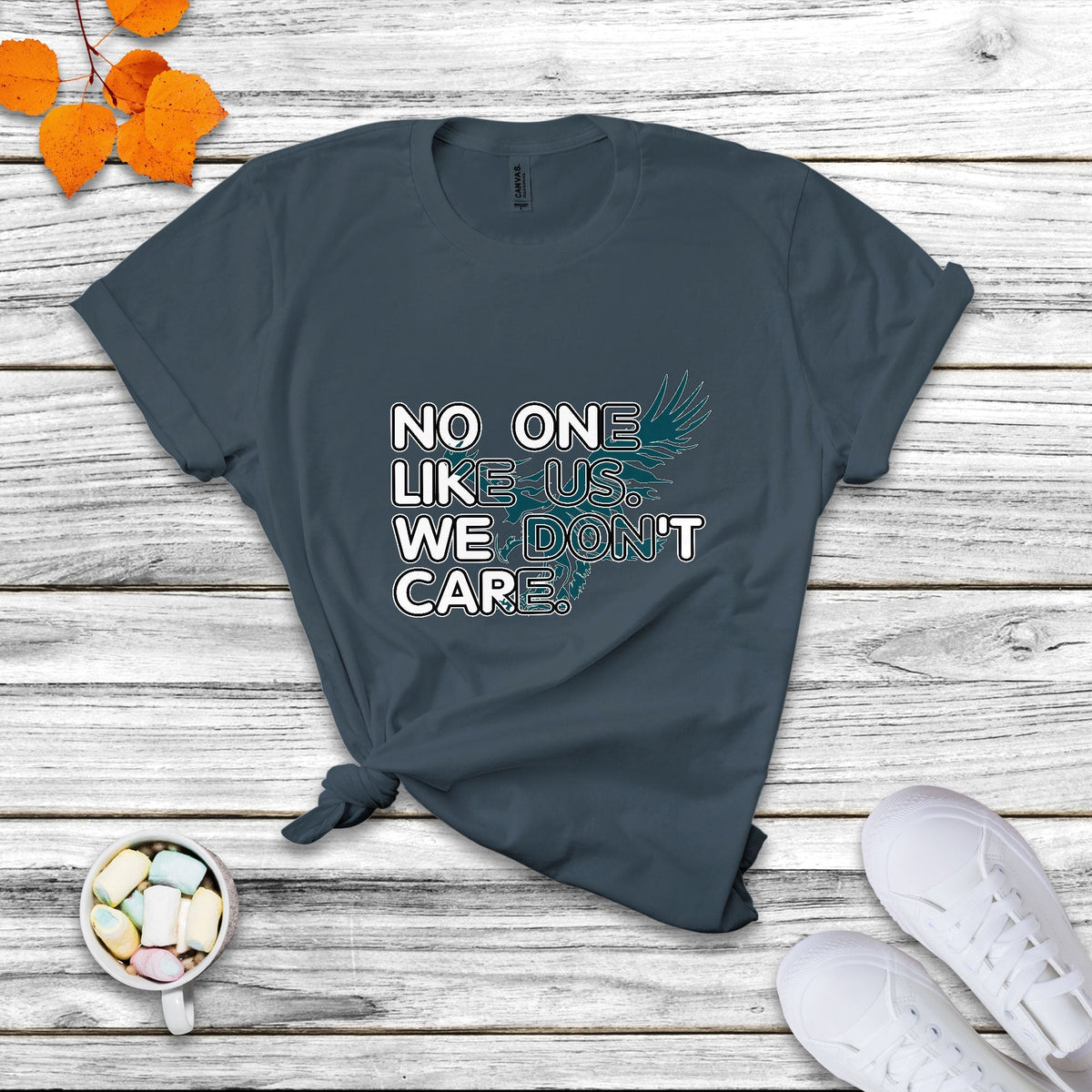 No One Like Us We Don't Care Jawn It's A Philly Thing Eagle T Shirt - Wonder Print Shop