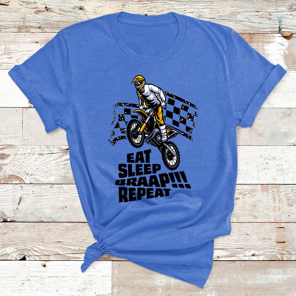 Funny Eat Sleep Braap Repeat Shirt Dirtbike T Shirt - Wonder Print Shop