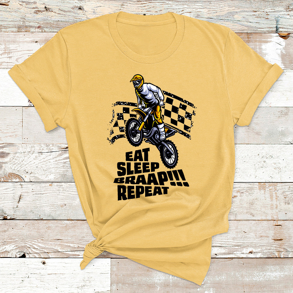 Funny Eat Sleep Braap Repeat Shirt Dirtbike T Shirt - Wonder Print Shop
