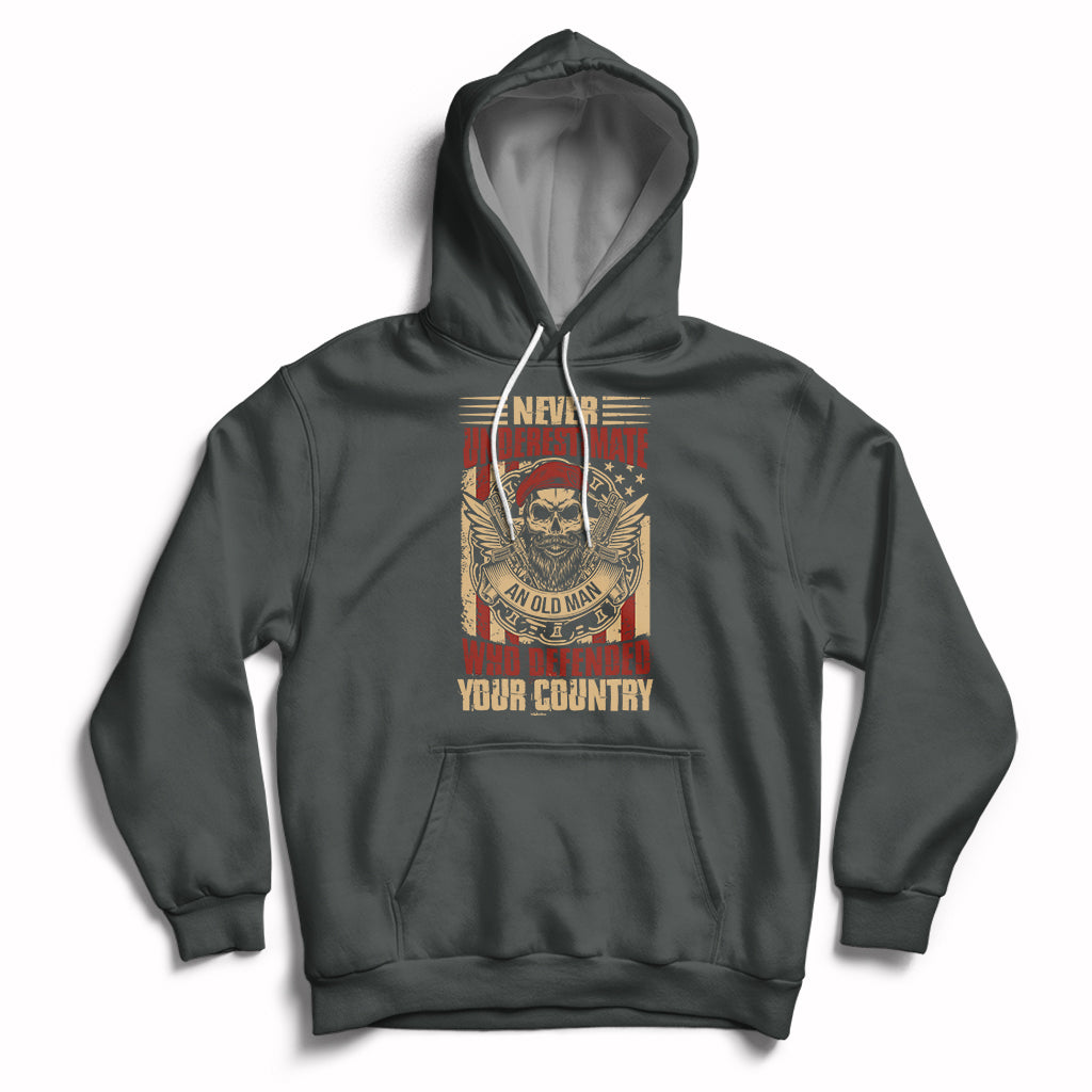 Never Underestimate An Old Man Who Defended Your Country Hoodie - Wonder Print Shop
