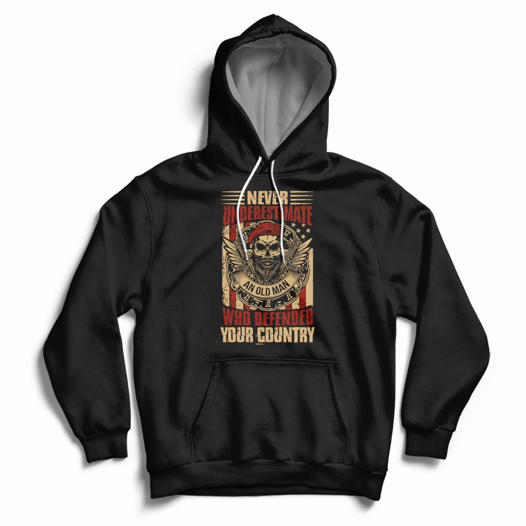 Never Underestimate An Old Man Who Defended Your Country Hoodie - Wonder Print Shop
