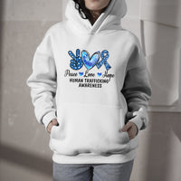 White human trafficking awareness hoodie with blue heart Peace Love Hope graphic