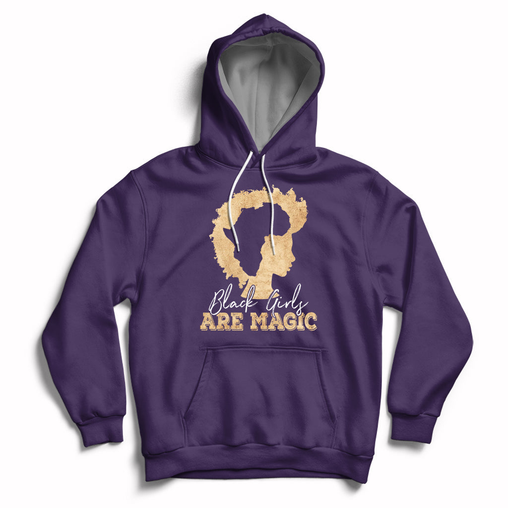 Black Girls Are Magic Melanin Black History American History Month Hoodie - Wonder Print Shop