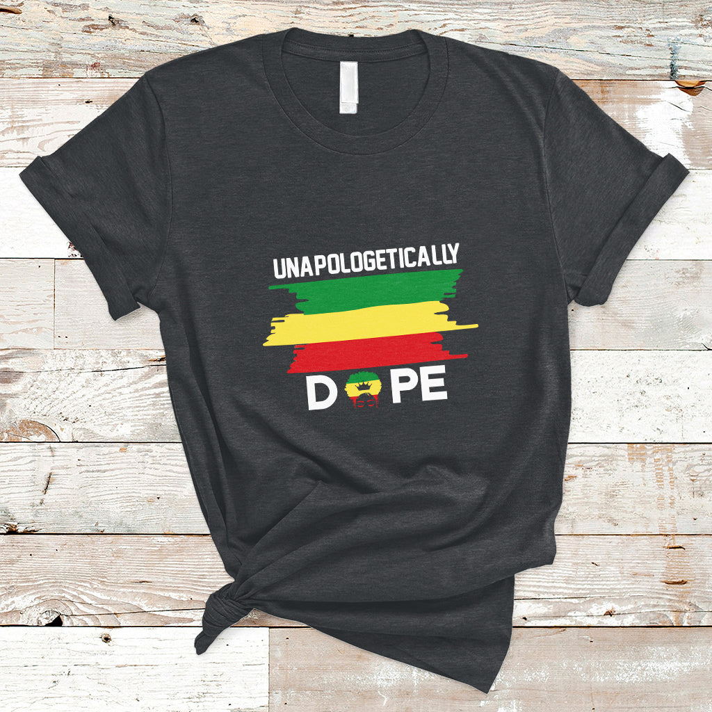 Unapologetically Dope Black Pride Melanin African American T Shirt - Wonder Print Shop