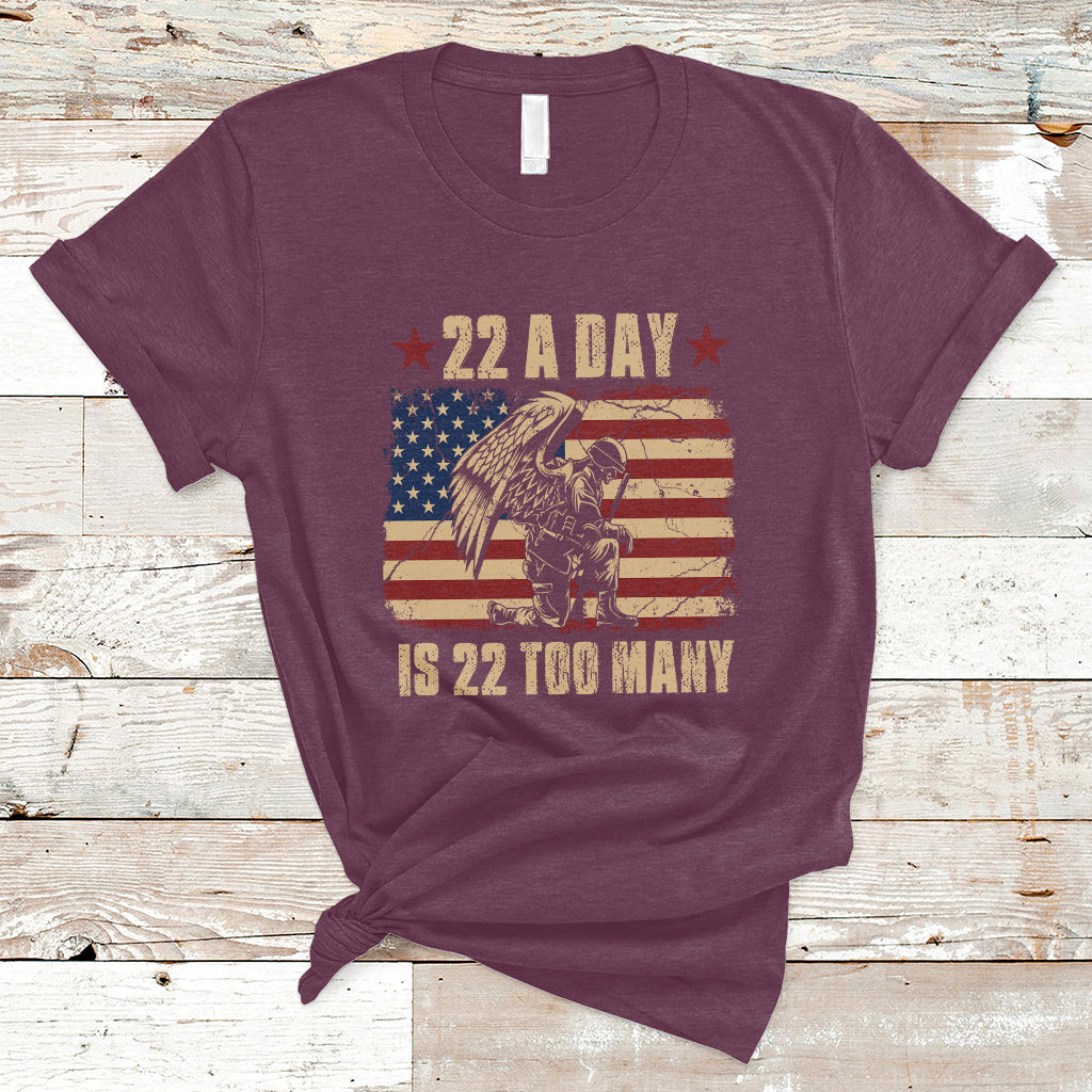 22 A Day Is 22 Too Many Veteran Lives Matter Help Veterans T-Shirt - Wonder Print Shop