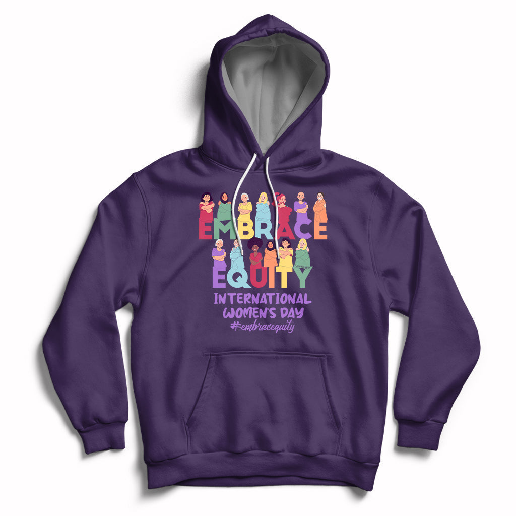 Purple pullover hoodie with front colorful 'Embrace Equity' and 'International Women's Day' graphic.