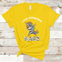 I Am Someone Rare Rainbow Zebra Unicorn Rare Disease Awareness T Shirt - Wonder Print Shop