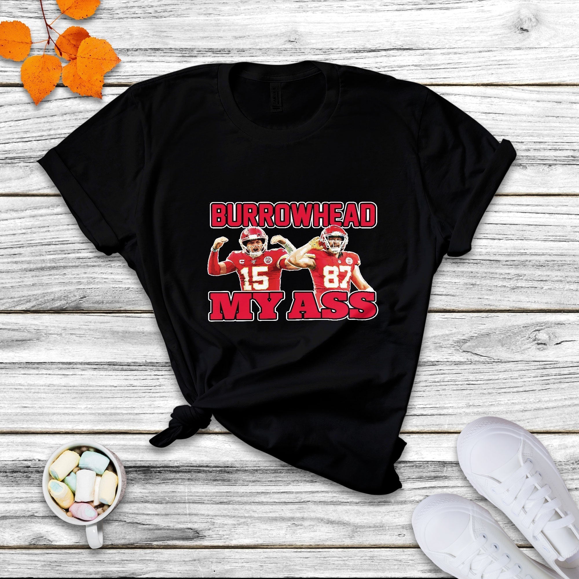 Funny Mock Sarcastic Burrowhead My Ass T Shirt - Wonder Print Shop