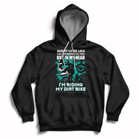 Best Dirt Bike Motocross In My Head I'm Riding My Dirt Bike Hoodie - Wonder Print Shop