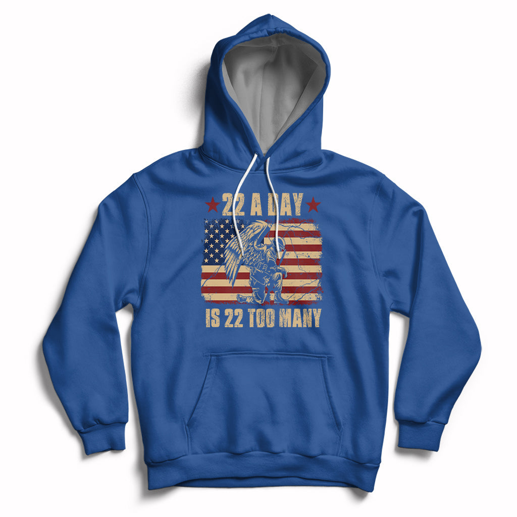 22 A Day Is 22 Too Many Veteran Lives Matter Help Veterans Hoodie - Wonder Print Shop