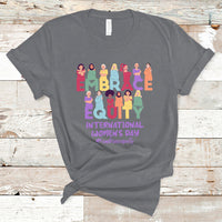 International Women's Day IWD 2023 Embrace Equity Equal Rights T Shirt - Wonder Print Shop